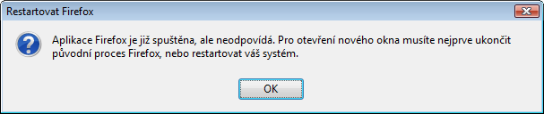 Dialog Firefox je stále spuštěn